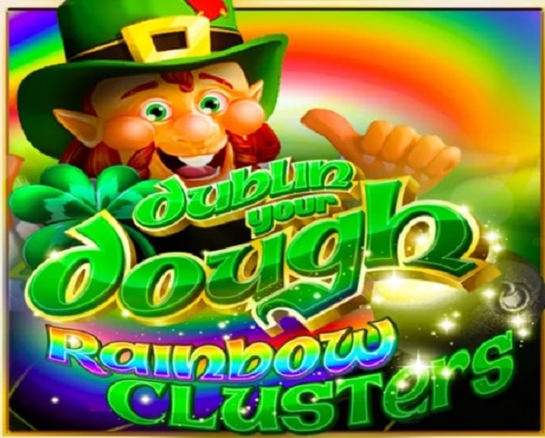 Онлайн слот Dublin Your Dough: Rainbow Clusters играть