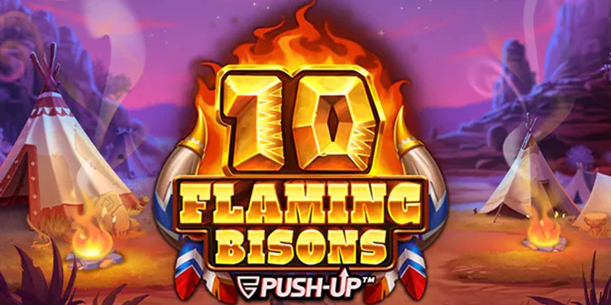 10 Flaming Bisons