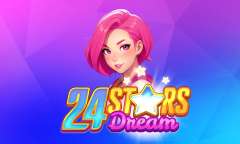 Онлайн слот 24 Stars Dream играть