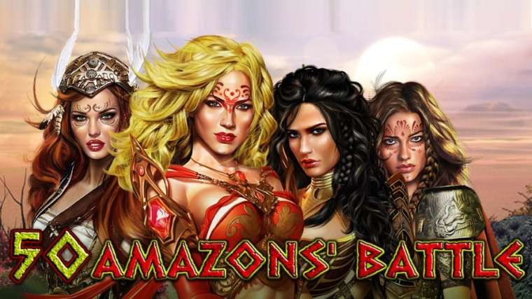 Слот 50 Amazons' Battle играть бесплатно