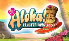 Онлайн слот Aloha: Cluster Pays играть