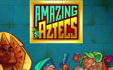 Amazing Aztecs