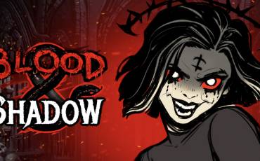 Blood & Shadow