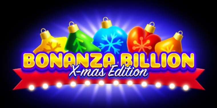 Слот Bonanza Billion X-mas Edition играть бесплатно