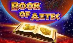 Онлайн слот Book of Aztec играть