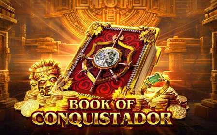 Book of Conquistador (Endorphina) обзор