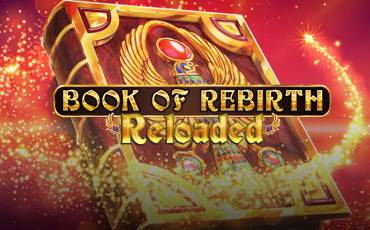 Игровой автомат Book Of Rebirth: Reloaded