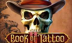 Онлайн слот Book of Tattoo 2 играть