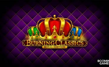 Burning Classics Royal Edition