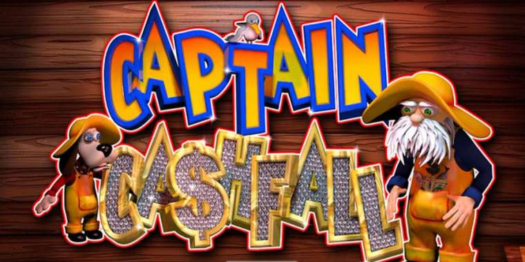 Слот Captain Cashfall играть бесплатно