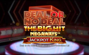 Deal or no Deal: The Big Hit Megaways — Jackpot King