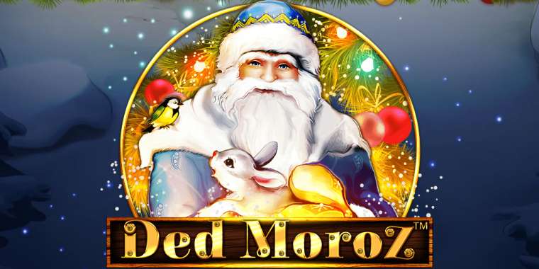 Слот Ded Moroz играть бесплатно