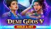 Онлайн слот Demi Gods V – Hold & Hit играть