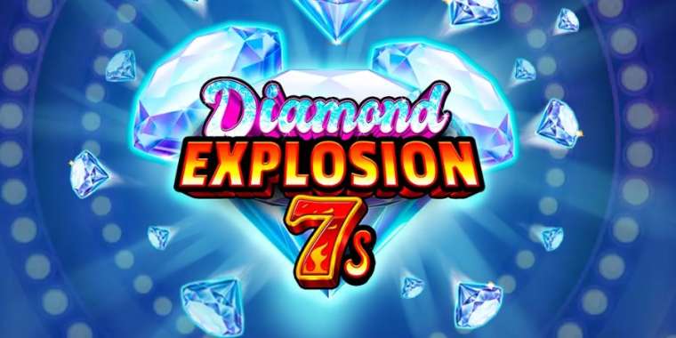 Слот Diamond Explosion 7s играть бесплатно