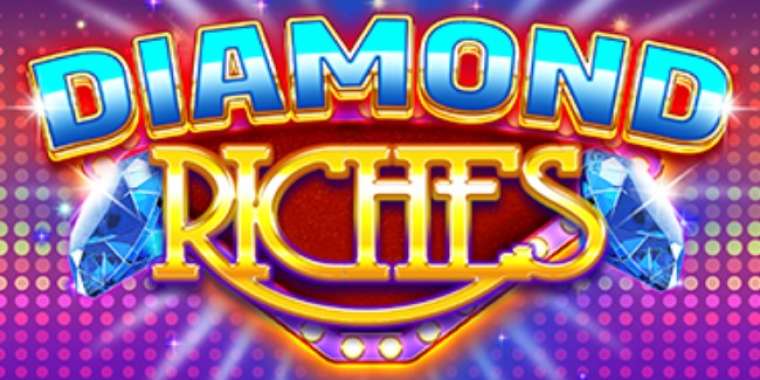 Онлайн слот Diamond RIches играть