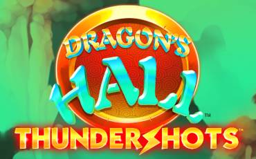 Dragon's Hall Thundershots