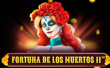 Fortuna De Los Muertos 2