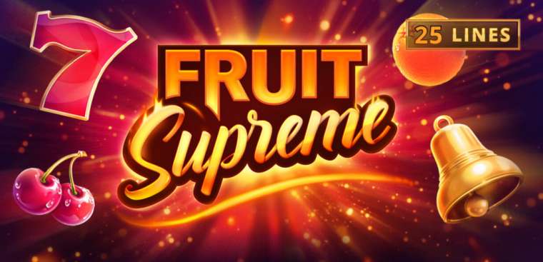 Слот Fruit Supreme играть бесплатно