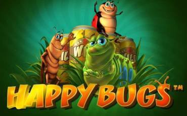 Happy Bugs