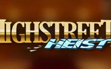 Highstreet Heist