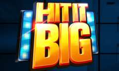 Онлайн слот Hit It Big играть