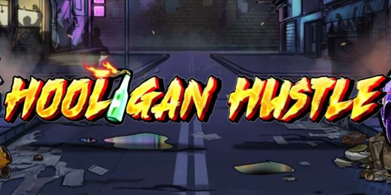 Слот Hooligan Hustle играть бесплатно