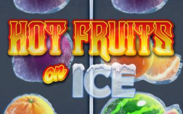 Hot Fruits on Ice