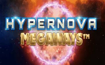 Игровой автомат Hypernova Megaways