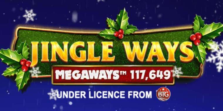 Онлайн слот Jingle Ways Megaways играть