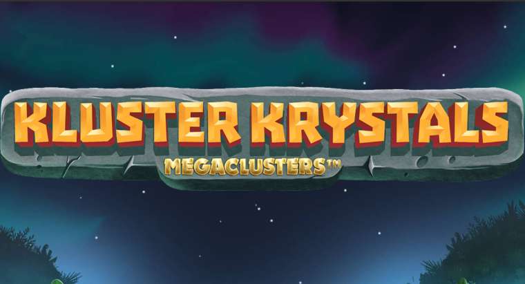 Слот Kluster Krystals Megaclusters играть бесплатно