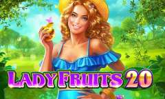 Онлайн слот Lady Fruits 20 играть