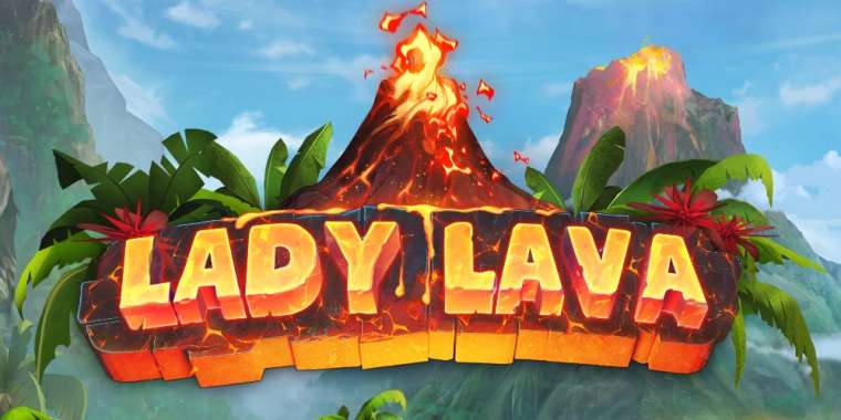 Онлайн слот Lady Lava играть