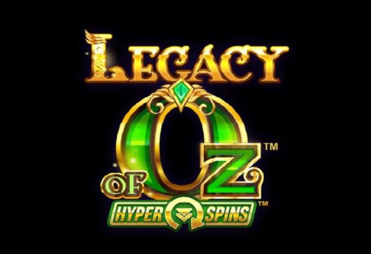 Онлайн слот Legacy of Oz Hyperspins играть