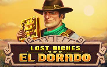 Lost Riches of El Dorado