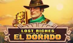 Онлайн слот Lost Riches of El Dorado играть