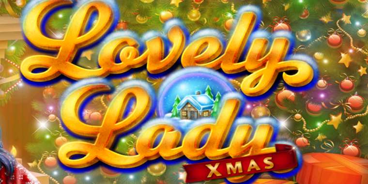 Онлайн слот Lovely Lady X-Mas играть