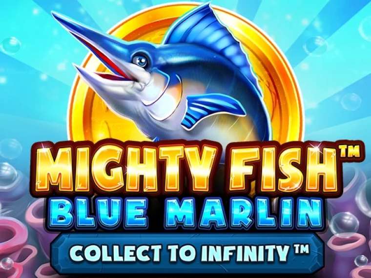 Слот Mighty Fish: Blue Marlin играть бесплатно