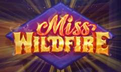 Онлайн слот Miss Wildfire играть