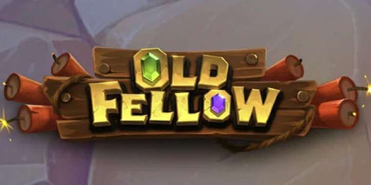 Онлайн слот Old Fellow играть