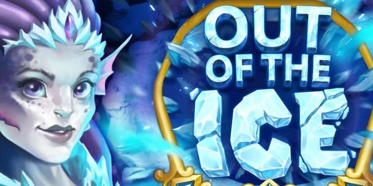 Онлайн слот Out of the Ice играть