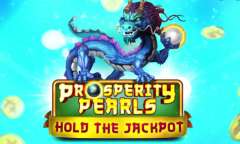 Онлайн слот Prosperity Pearls играть