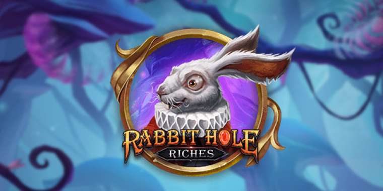 Онлайн слот Rabbit Hole Riches играть