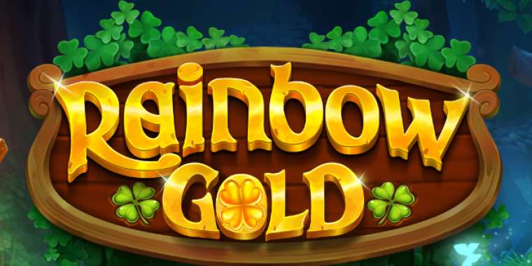 Слот Rainbow Gold играть бесплатно