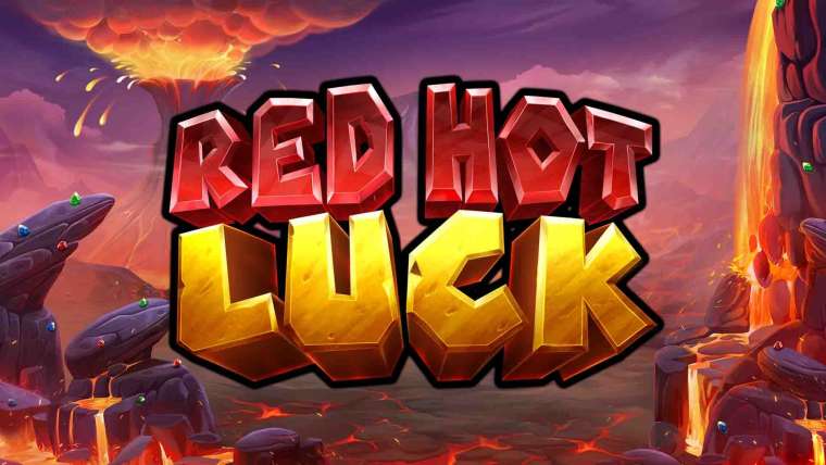 Онлайн слот Red Hot Luck играть