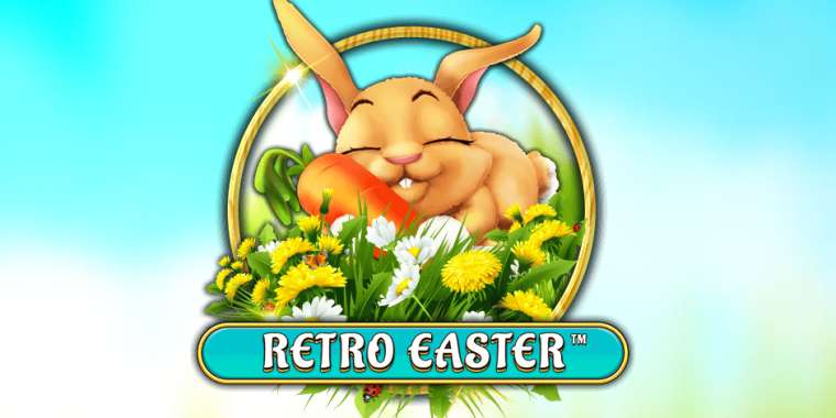 Онлайн слот Retro Easter играть