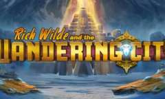 Онлайн слот Rich Wilde and the Wandering City играть