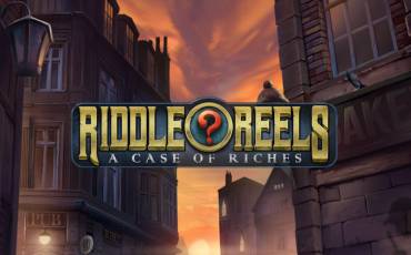 Riddle Reels: A Case of Riches