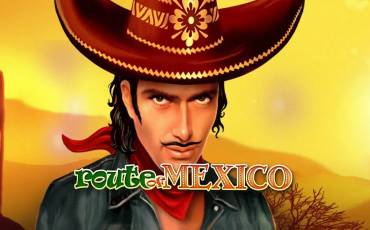 Игровой автомат Route of Mexico