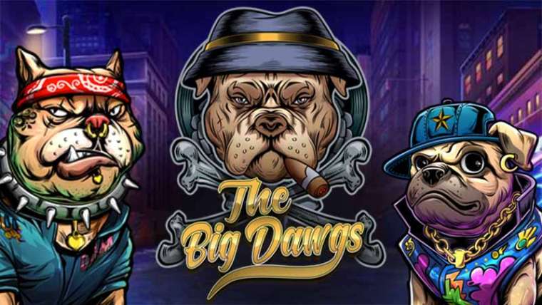 Слот The Big Dawgs играть бесплатно