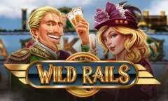 Онлайн слот Wild Rails играть